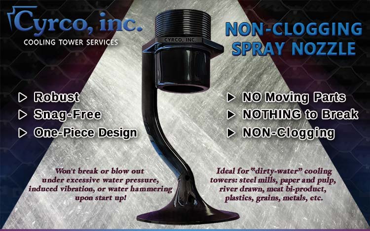 Cyrco's Non-Clogging Spray Nozzle for Counter Flow Cooling Towers